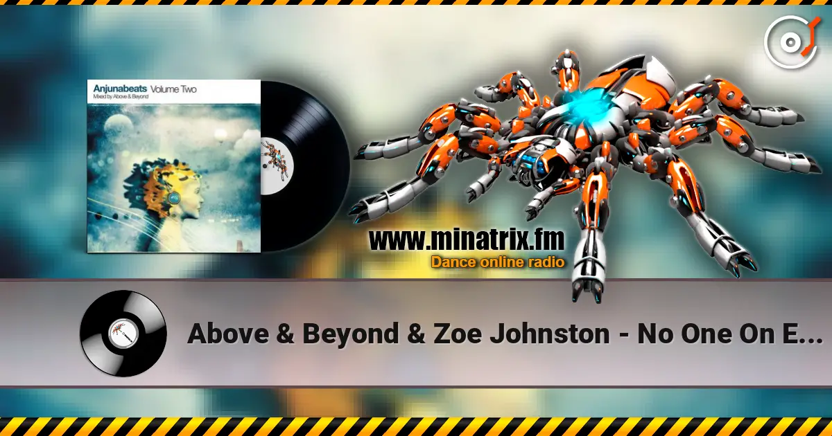 Above & Beyond & Zoe Johnston - No One On Earth (Gabriel & Dresden Remix) 高品质在线收听 | Minatrix.FM