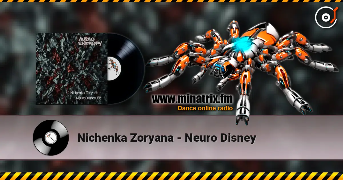 Nichenka Zoryana - Neuro Disney слухати онлайн у високій якості | Minatrix.FM