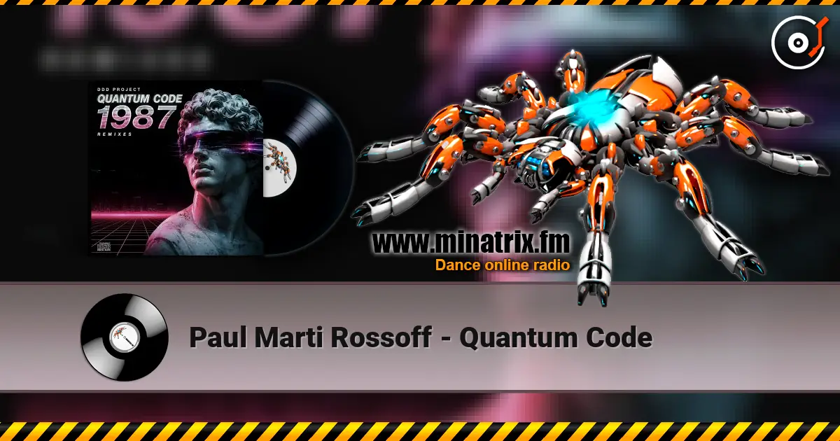 Paul Marti Rossoff - Quantum Code 高品质在线收听 | Minatrix.FM
