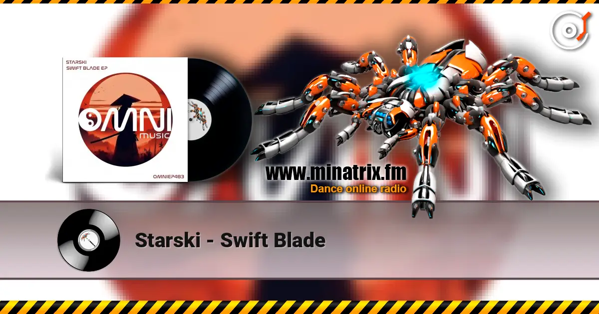 Starski - Swift Blade listen online in high quality | Minatrix.FM