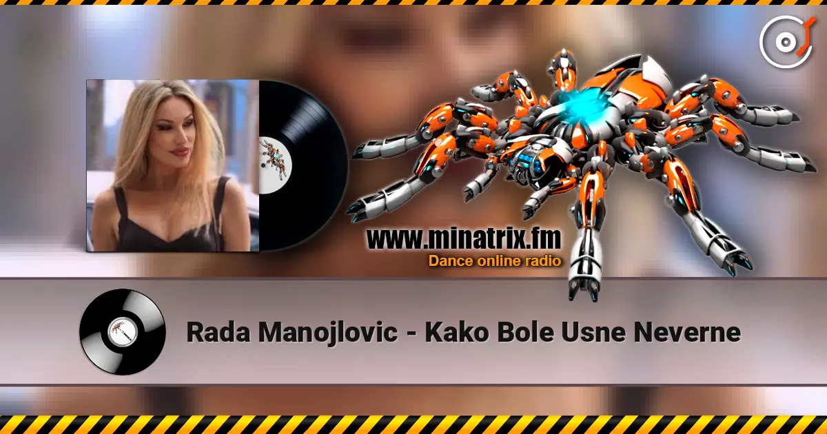 Rada Manojlovic - Kako Bole Usne Neverne 高品质在线收听 | Minatrix.FM