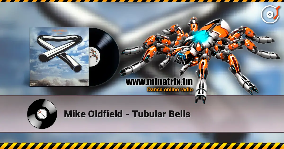 Mike Oldfield - Tubular Bells 高品质在线收听 | Minatrix.FM