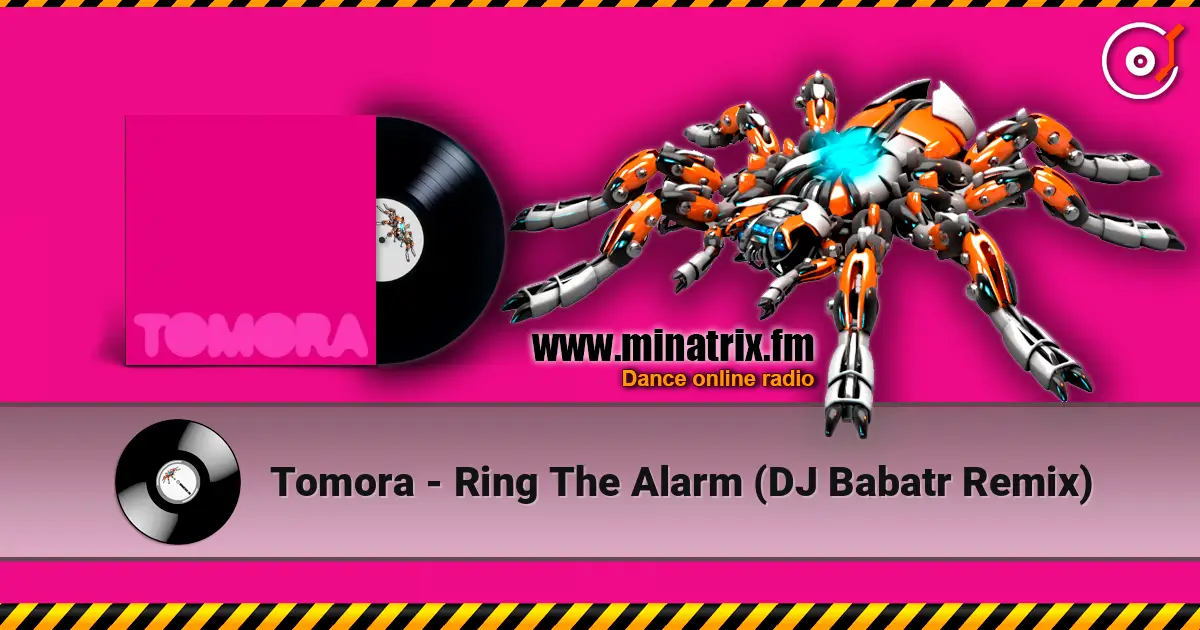 Tomora - Ring The Alarm (DJ Babatr Remix) 高品质在线收听 | Minatrix.FM