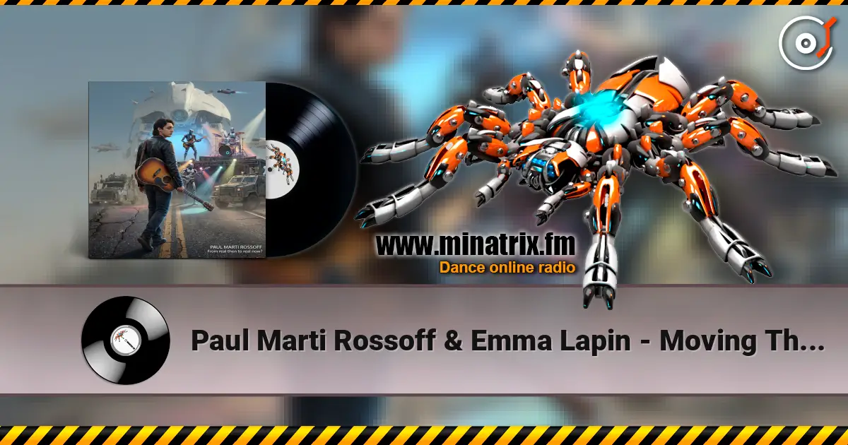 Paul Marti Rossoff & Emma Lapin - Moving Through the Shadows 高品质在线收听 | Minatrix.FM