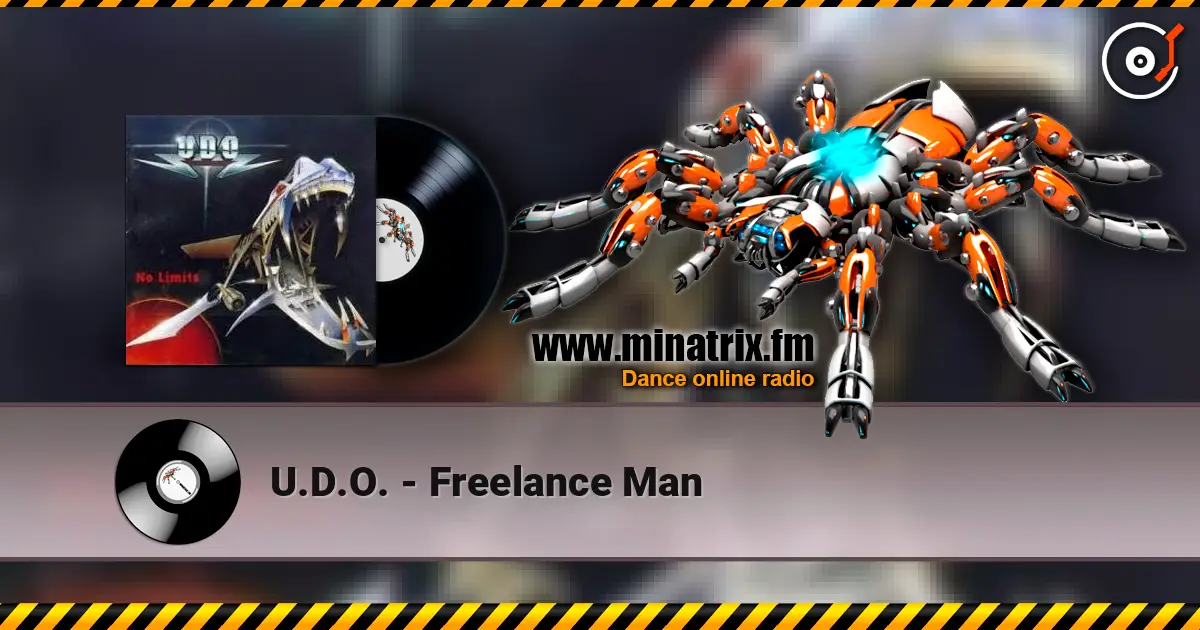 U.D.O. - Freelance Man 高品质在线收听 | Minatrix.FM