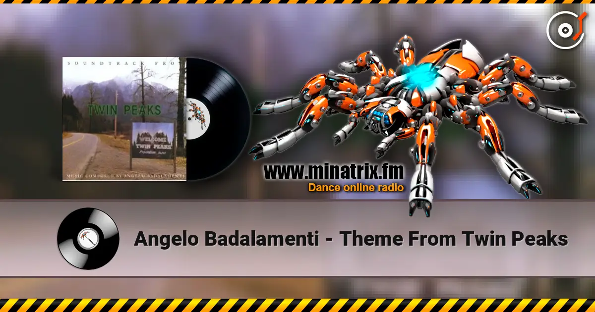 Angelo Badalamenti - Theme From Twin Peaks 高品质在线收听 | Minatrix.FM