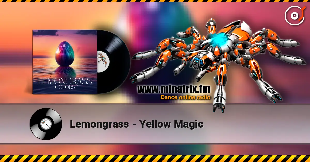 Lemongrass - Yellow Magic 高品质在线收听 | Minatrix.FM