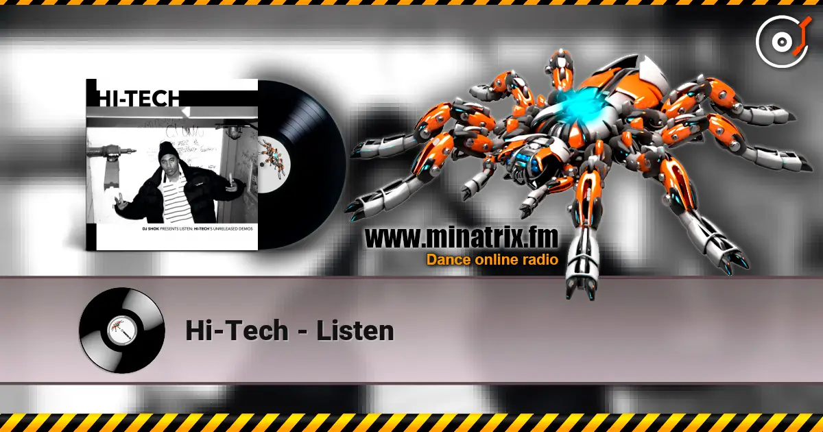 Hi-Tech - Listen 高品质在线收听 | Minatrix.FM