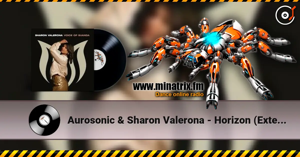 Aurosonic & Sharon Valerona - Horizon (Extended Mix) 高品质在线收听 | Minatrix.FM