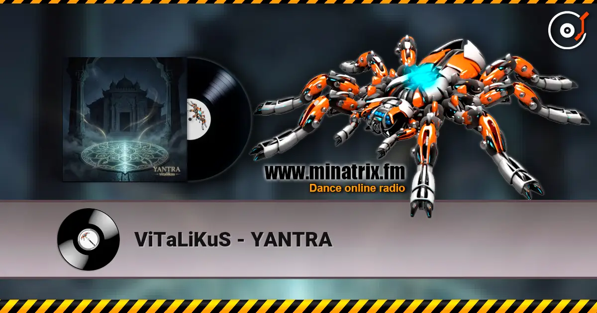 ViTaLiKuS - YANTRA 高品质在线收听 | Minatrix.FM