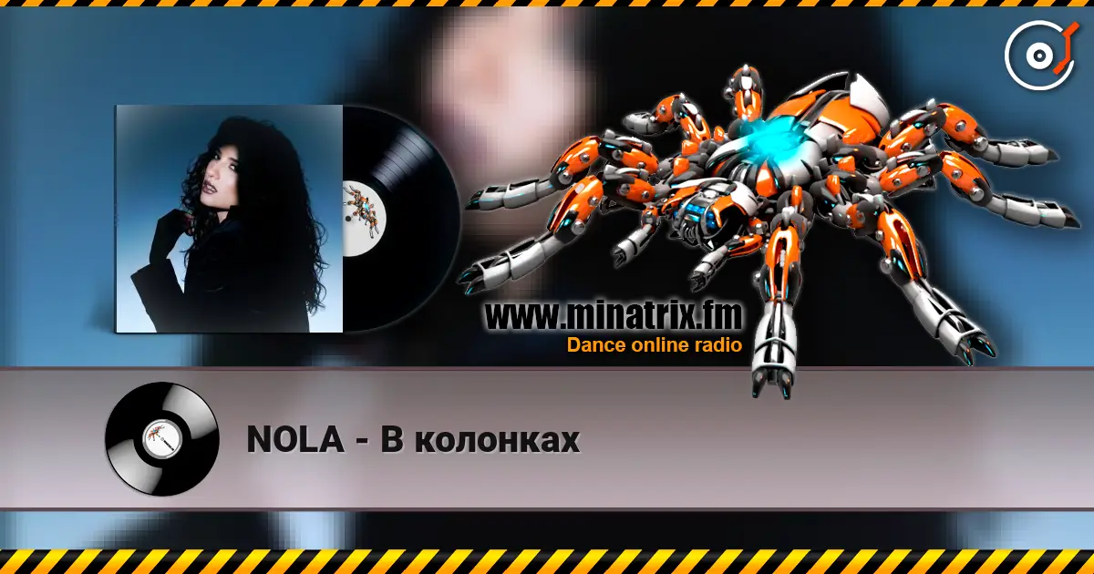NOLA - В колонках слухати онлайн у високій якості | Minatrix.FM