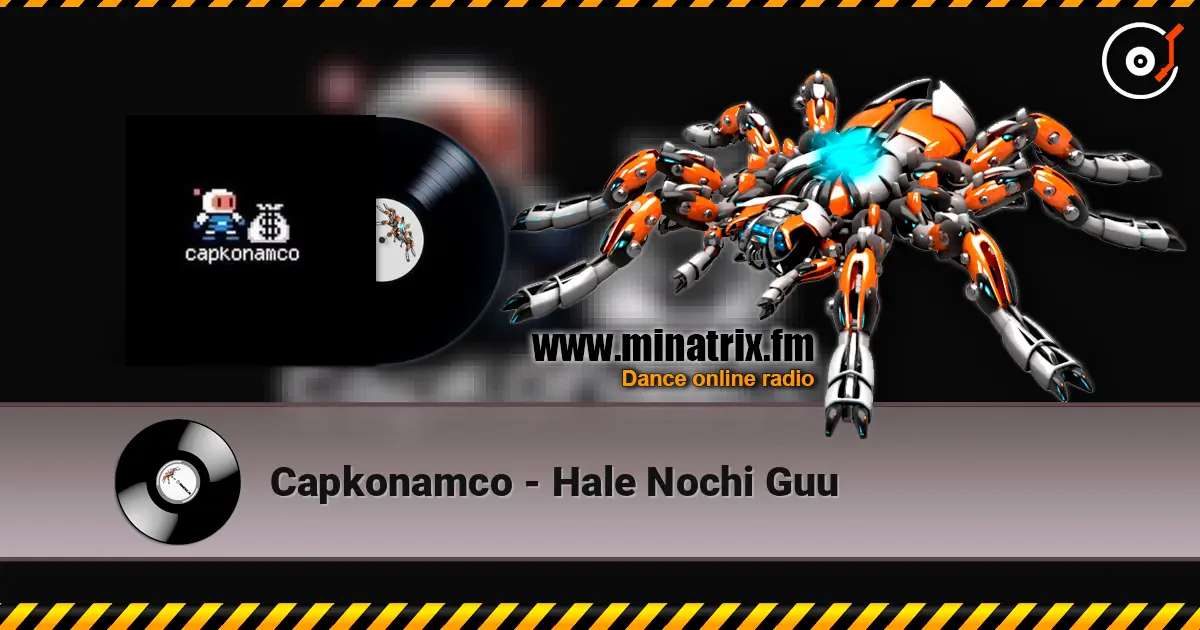 Capkonamco - Hale Nochi Guu 高品质在线收听 | Minatrix.FM