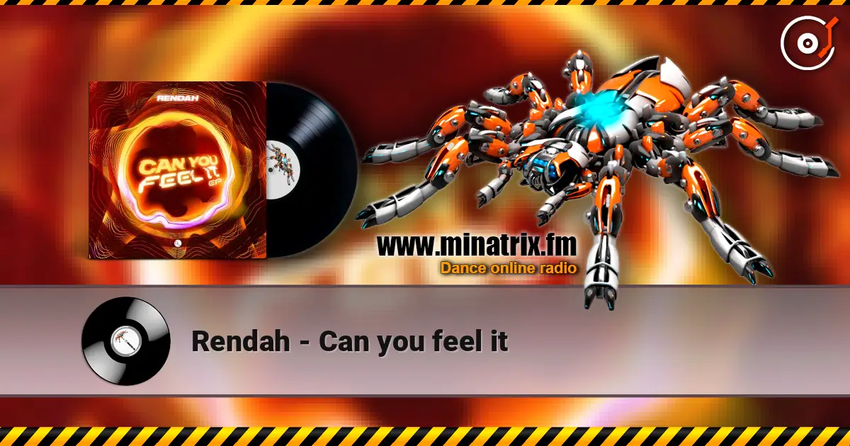 Rendah - Can you feel it 高品质在线收听 | Minatrix.FM