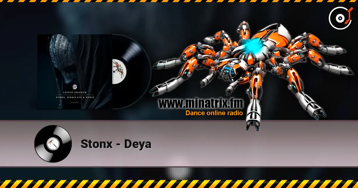 Stonx - Deya 高品质在线收听 | Minatrix.FM