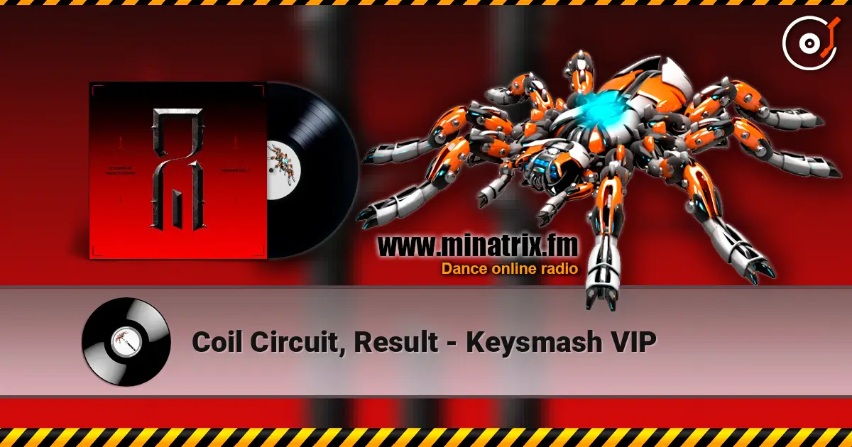 Coil Circuit, Result - Keysmash VIP слухати онлайн у високій якості | Minatrix.FM