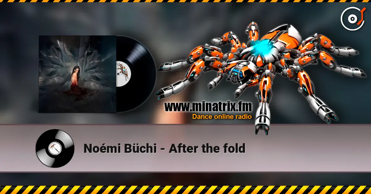 Noémi Büchi - After the fold 高品质在线收听 | Minatrix.FM
