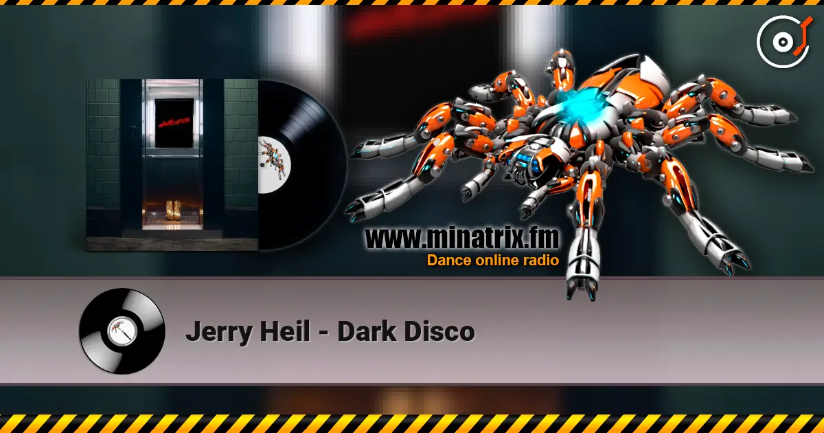 Jerry Heil - Dark Disco 高品质在线收听 | Minatrix.FM