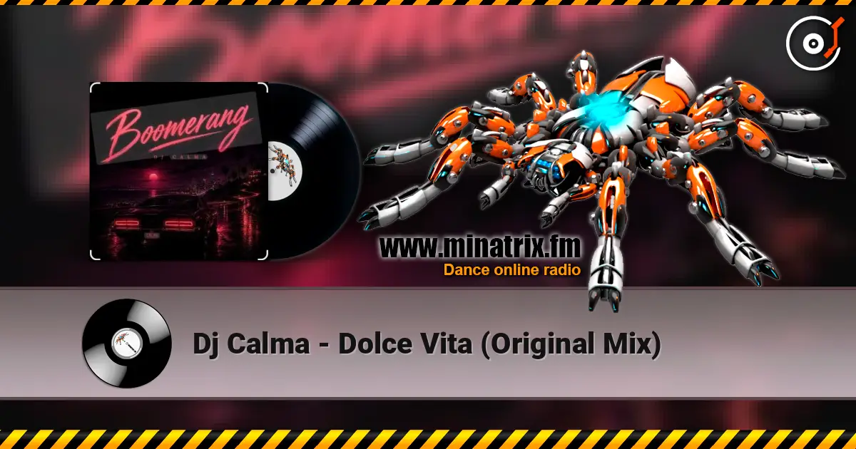 Dj Calma - Dolce Vita (Original Mix) 高品质在线收听 | Minatrix.FM