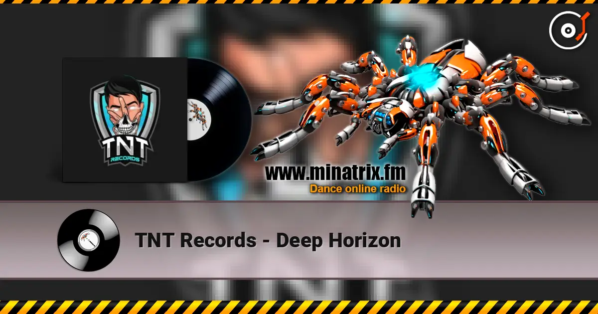TNT Records - Deep Horizon 高品质在线收听 | Minatrix.FM
