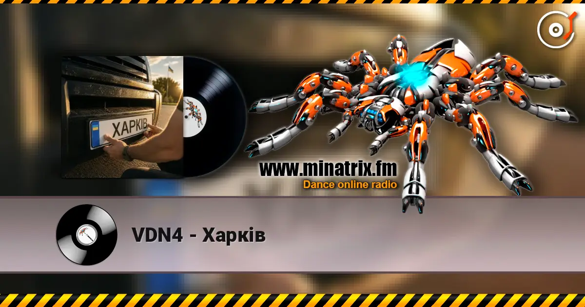 VDN4 - Харків 高品质在线收听 | Minatrix.FM