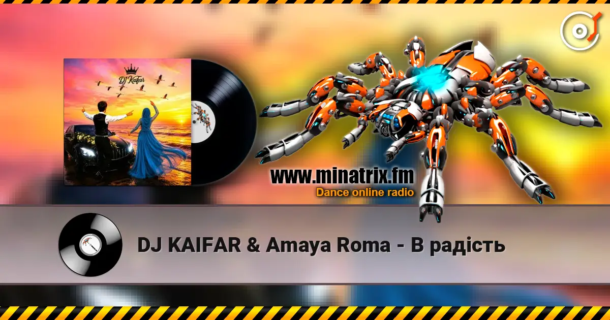 DJ KAIFAR & Amaya Roma - В радість 高品质在线收听 | Minatrix.FM