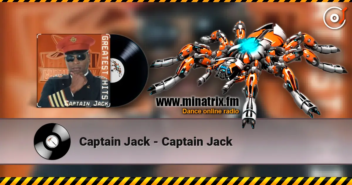 Captain Jack - Captain Jack 高品质在线收听 | Minatrix.FM