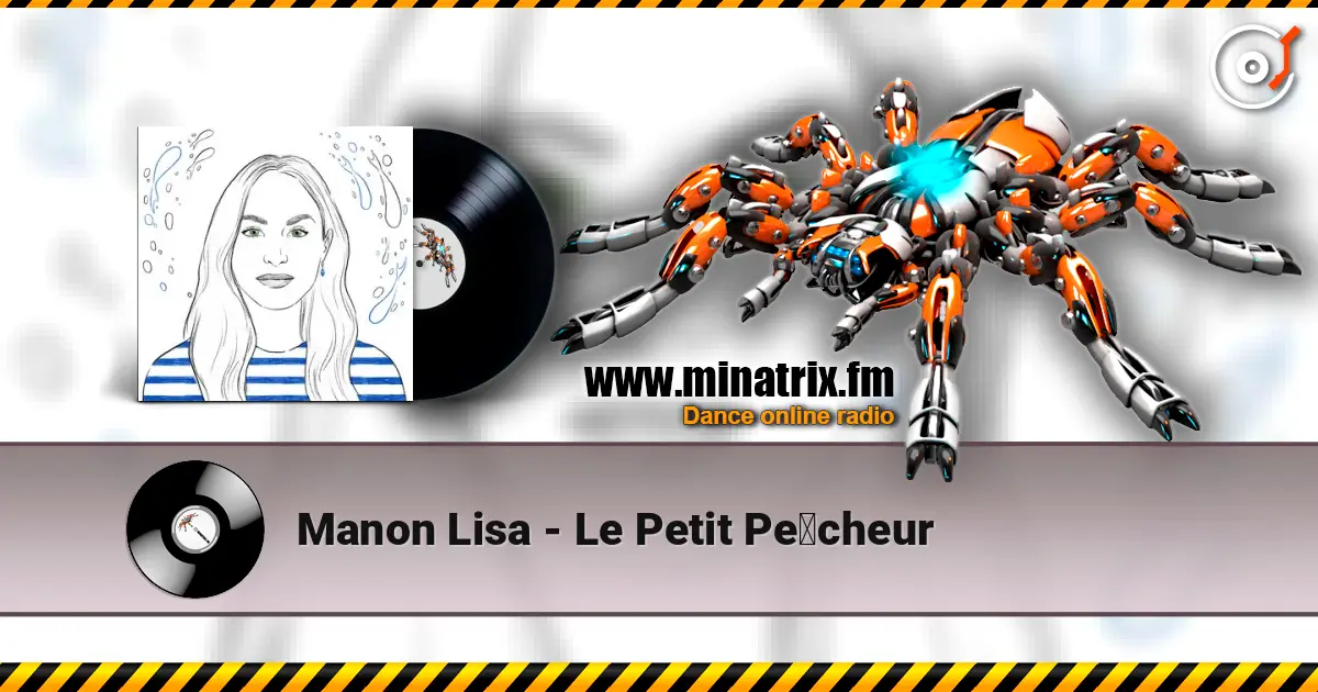 Manon Lisa - Le Petit Pêcheur слухати онлайн у високій якості | Minatrix.FM