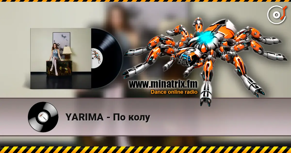 YARIMA - По колу слухати онлайн у високій якості | Minatrix.FM