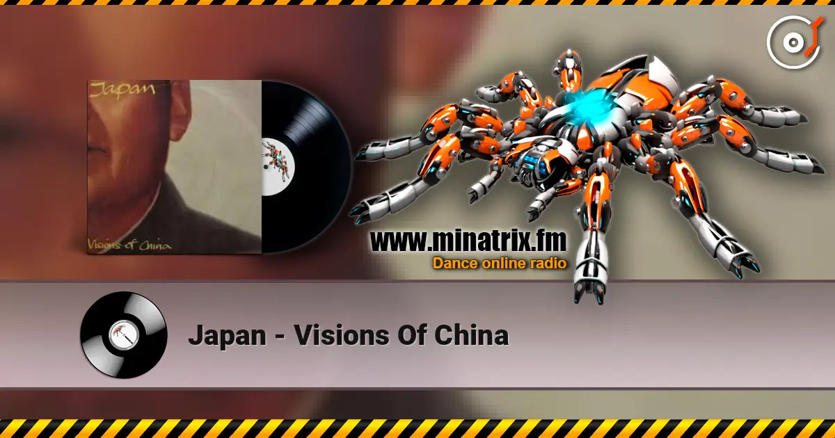 Japan - Visions Of China 高品质在线收听 | Minatrix.FM
