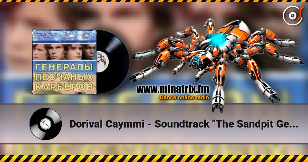 Dorival Caymmi - Soundtrack "The Sandpit Generals" 高品质在线收听 | Minatrix.FM