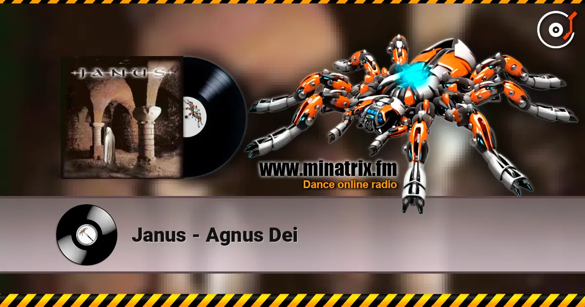 Janus - Agnus Dei 高品质在线收听 | Minatrix.FM