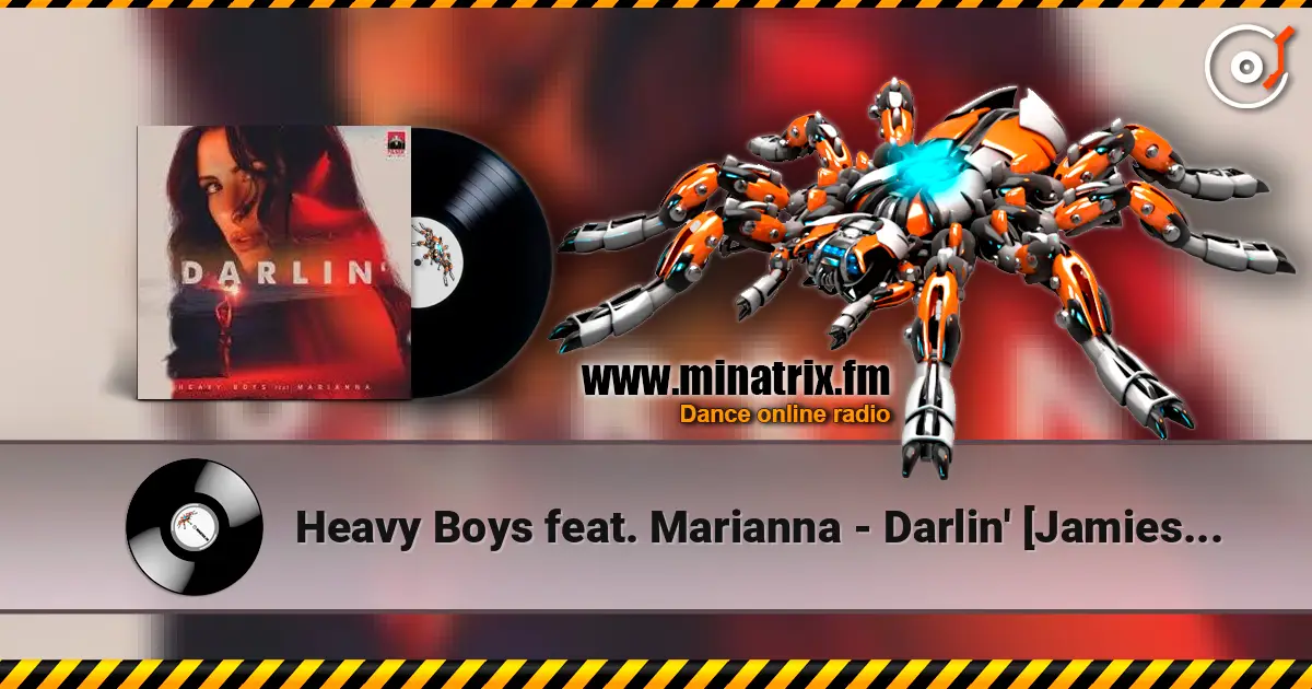 Heavy Boys feat. Marianna - Darlin' [Jamies Jim Remix] 高品质在线收听 | Minatrix.FM