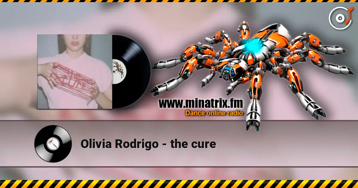 Olivia Rodrigo - the cure 高品质在线收听 | Minatrix.FM