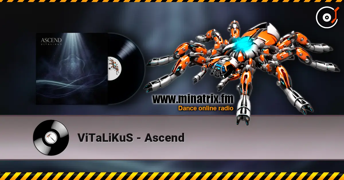 ViTaLiKuS - Ascend 高品质在线收听 | Minatrix.FM