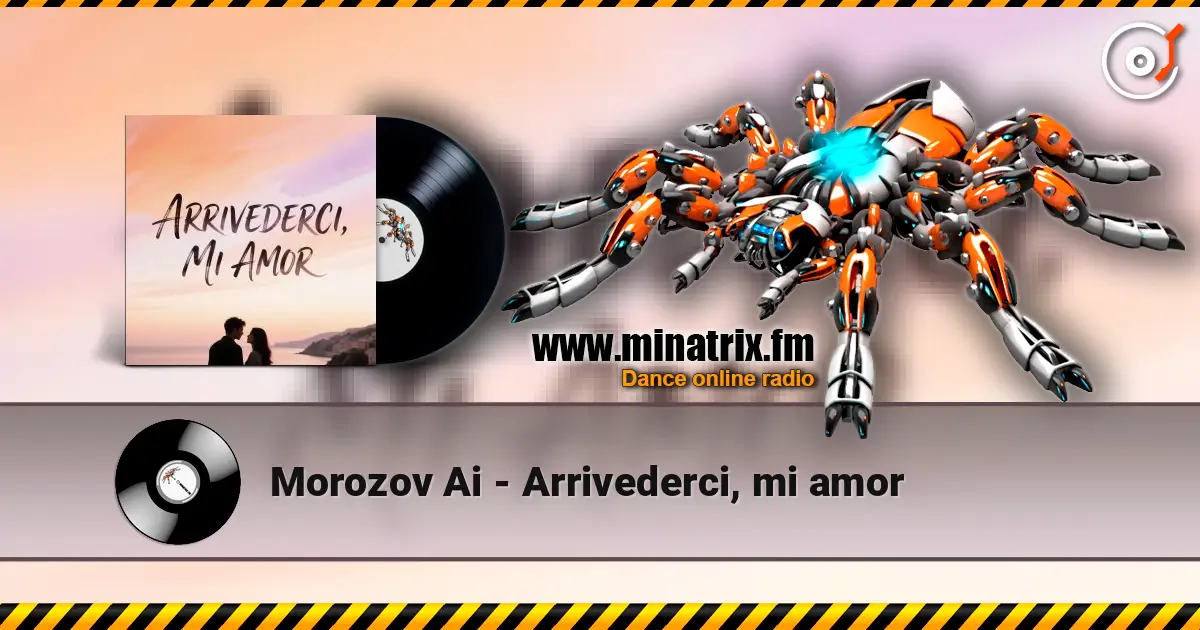 Morozov Ai - Arrivederci, mi amor 高品质在线收听 | Minatrix.FM