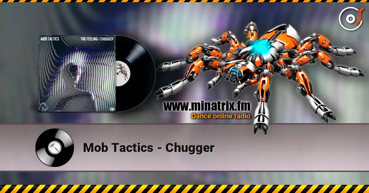 Mob Tactics - Chugger 高品质在线收听 | Minatrix.FM