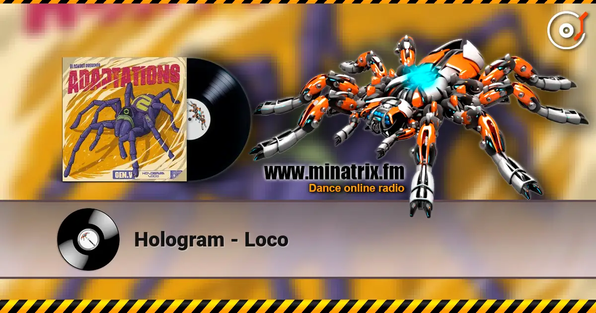 Hologram - Loco 高品质在线收听 | Minatrix.FM