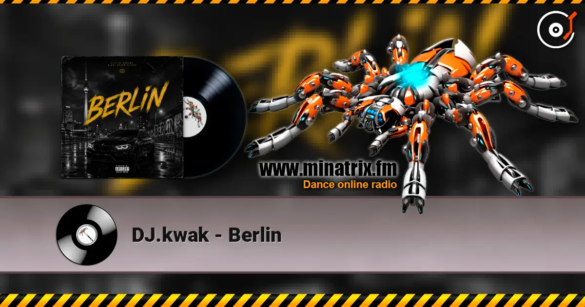 DJ.kwak - Berlin 高品质在线收听 | Minatrix.FM