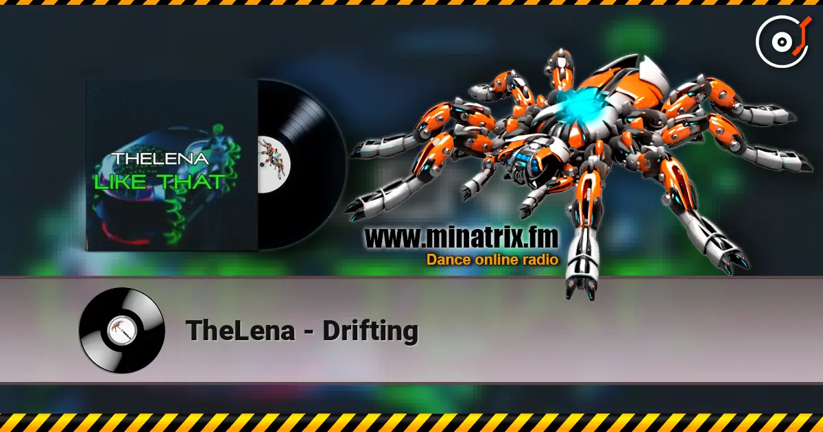 TheLena - Drifting 高品质在线收听 | Minatrix.FM
