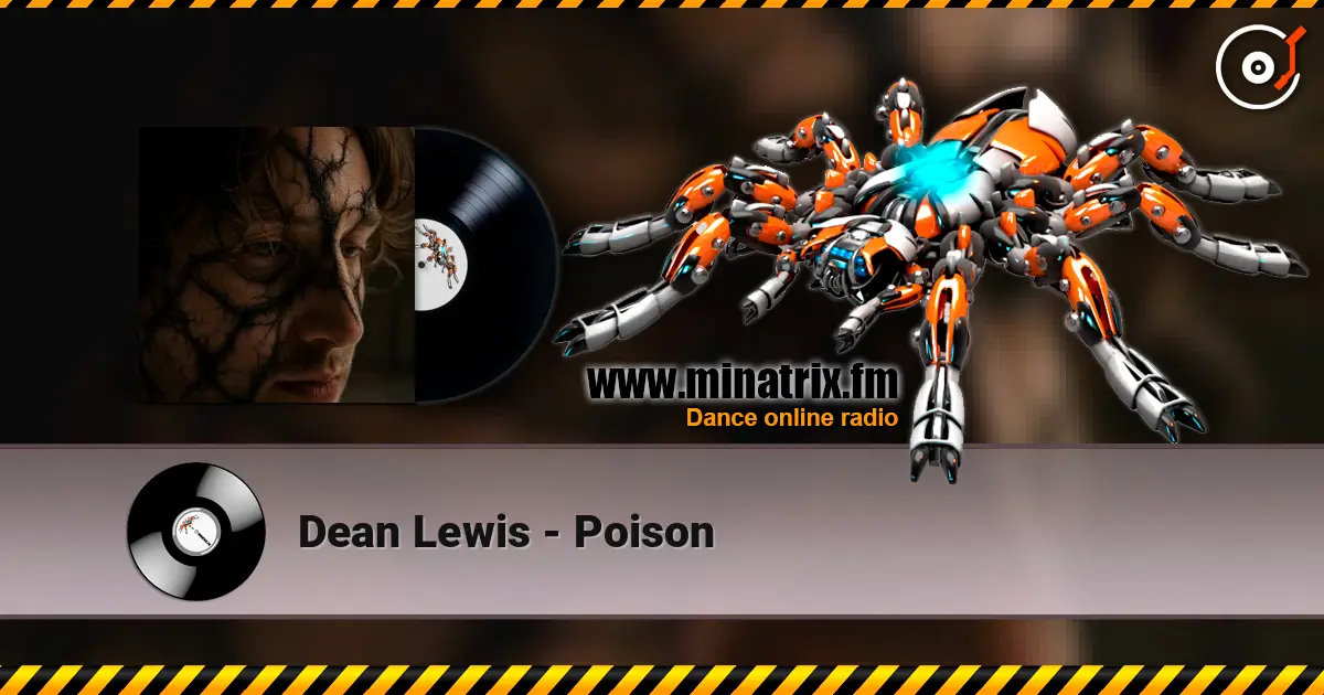 Dean Lewis - Poison 高品质在线收听 | Minatrix.FM