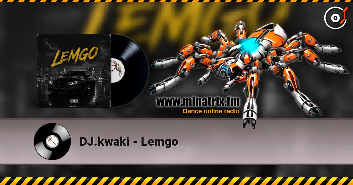 DJ.kwaki - Lemgo 高品质在线收听 | Minatrix.FM