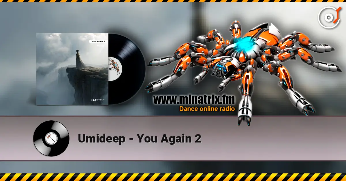 Umideep - You Again 2 高品质在线收听 | Minatrix.FM