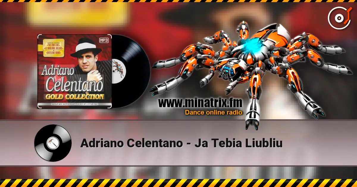 Adriano Celentano - Ja Tebia Liubliu 高品质在线收听 | Minatrix.FM