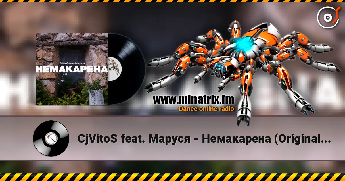 CjVitoS feat. Маруся - Немакарена (Original mix) 高品质在线收听 | Minatrix.FM