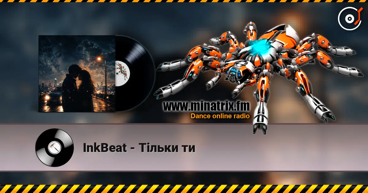InkBeat - Тільки ти 高品质在线收听 | Minatrix.FM