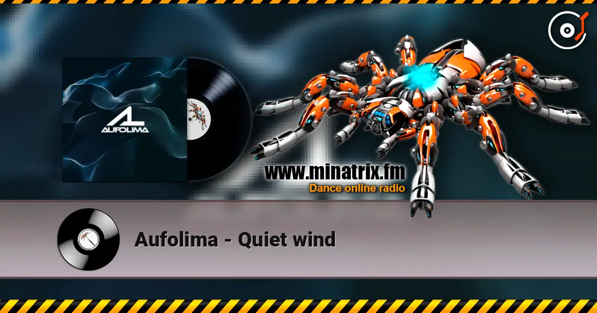 Aufolima - Quiet wind 高品质在线收听 | Minatrix.FM