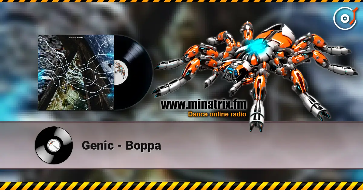 Genic - Boppa listen online in high quality | Minatrix.FM