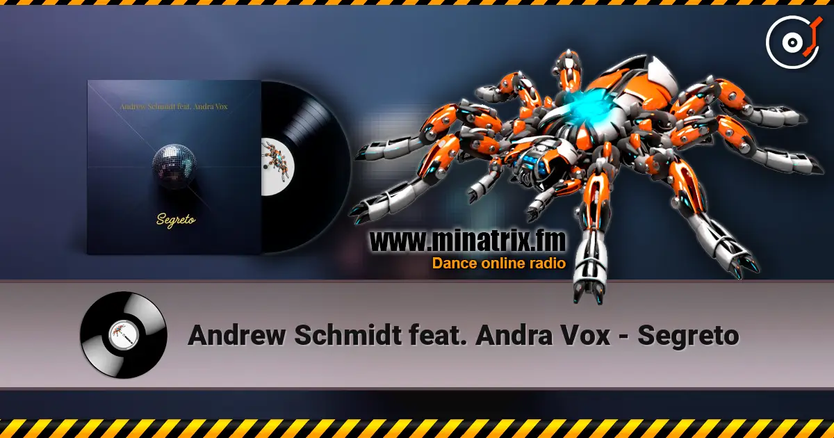 Andrew Schmidt feat. Andra Vox - Segreto 高品质在线收听 | Minatrix.FM