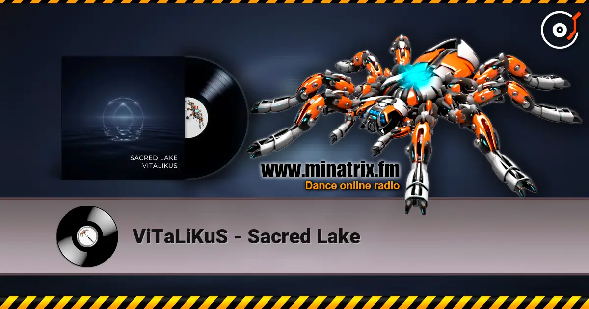 ViTaLiKuS - Sacred Lake 高品质在线收听 | Minatrix.FM