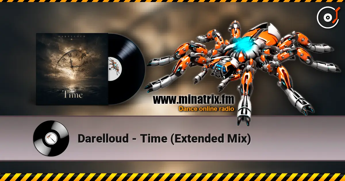 Darelloud - Time (Extended Mix) 高品质在线收听 | Minatrix.FM